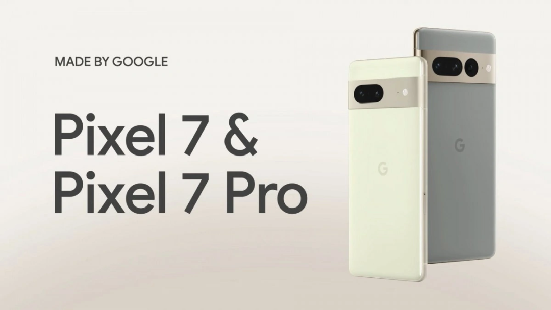 谷歌 Pixel 7 / Pro 正式發布 谷歌 Pixel 7 / Pro 正式發布